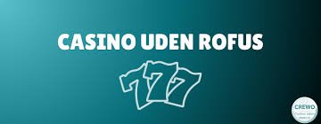 Danske Casino Sider Uden Rofus En Guide til Online Spil