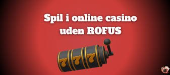 Danske Casino Sider Uden Rofus En Guide til Online Spil